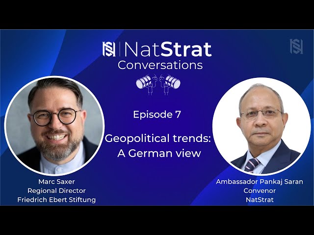 Geopolitical Trends: A German View (Episode 7) | August 8, 2023